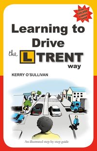learning-to-drive-the-l-trent-way