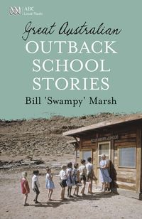 great-australian-outback-school-stories