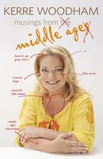 Musings from Middle Age eBook  by Kerre Woodham