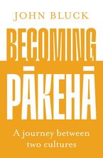 Becoming Pākehā