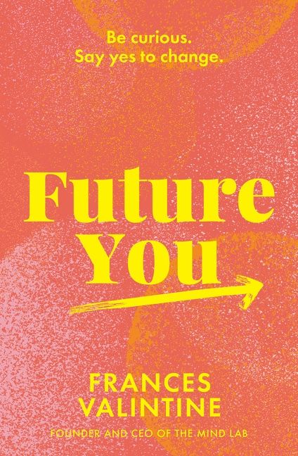 Future You, Paperback, Frances Valintine