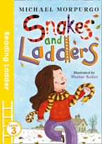 Snakes and Ladders eBook  by Michael Morpurgo