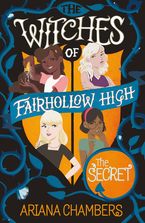 The Secret (The Witches of Fairhollow High)