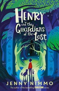 henry-and-the-guardians-of-the-lost