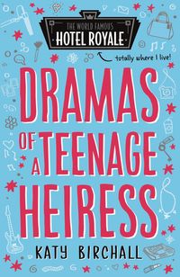 dramas-of-a-teenage-heiress-hotel-royale
