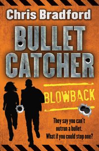 bulletcatcher-3-blowback