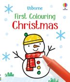 First Colouring: Christmas Paperback  by Kate Nolan