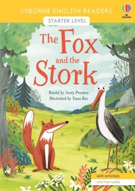 ENGLISH READERS STARTER LEVEL THE FOX AND THE STORK