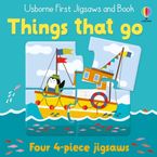 Usborne First Jigsaws: Things That Go Paperback  by Matthew Oldham