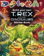 Build Your Own: T-Rex and Other Animals Paperback  by Sam Smith