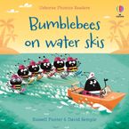 Phonics Readers: Bumble Bees on Water Skis