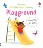 Very First Words Library: Playground Hardcover  by Matthew Oldham