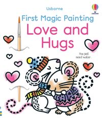 first-magic-painting-love-and-hugs