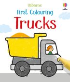 First Colouring: Trucks Paperback  by Kate Nolan