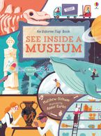SEE INSIDE A MUSEUM Hardcover  by Matthew Oldham