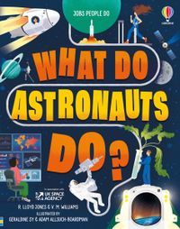 what-do-astronauts-do