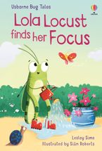 Bug Tales: Lola Locust Finds Her Focus