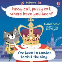 pussy-cat-pussy-cat-where-have-you-been-ive-been-to-london-to