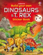 Build Your Own Dinosaurs and T. Rex Sticker Book Paperback  by Kate Tudhope Simon Nolan