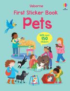First Sticker Book Pets Paperback  by Kristie Pickersgill