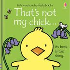 That's not my chick… Board book  by Fiona Watt