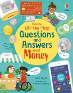 LIFT-THE-FLAP QUESTIONS AND ANSWERS ABOUT MONEY Board book  by Lara Bryan