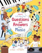 LIFT-THE-FLAP QUESTIONS AND ANSWERS ABOUT MUSIC Board book  by Lara Bryan