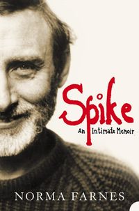 spike-an-intimate-memoir