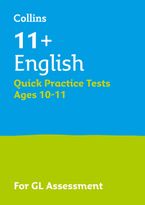 Collins 11+ Practice – 11+ English Quick Practice Tests Age 10-11 (Year 6): For the GL Assessment Tests Paperback  by Collins 11+