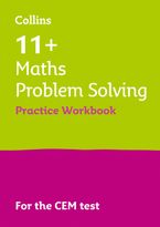 Collins 11+ Practice – 11+ Maths Problem Solving Practice Workbook: For the CEM Tests Paperback  by Collins 11+