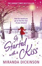 It Started With A Kiss Paperback  by Miranda Dickinson