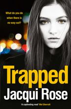 Trapped Paperback  by Jacqui Rose