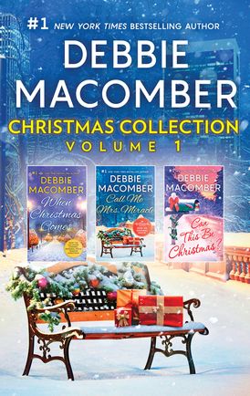 Christmas Collection Volume 1/When Christmas Comes/Call Me Mrs Miracle/Can This Be Christmas?