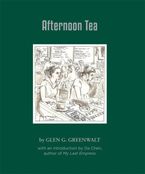 Afternoon Tea Hardcover  by Glen Greenwalt