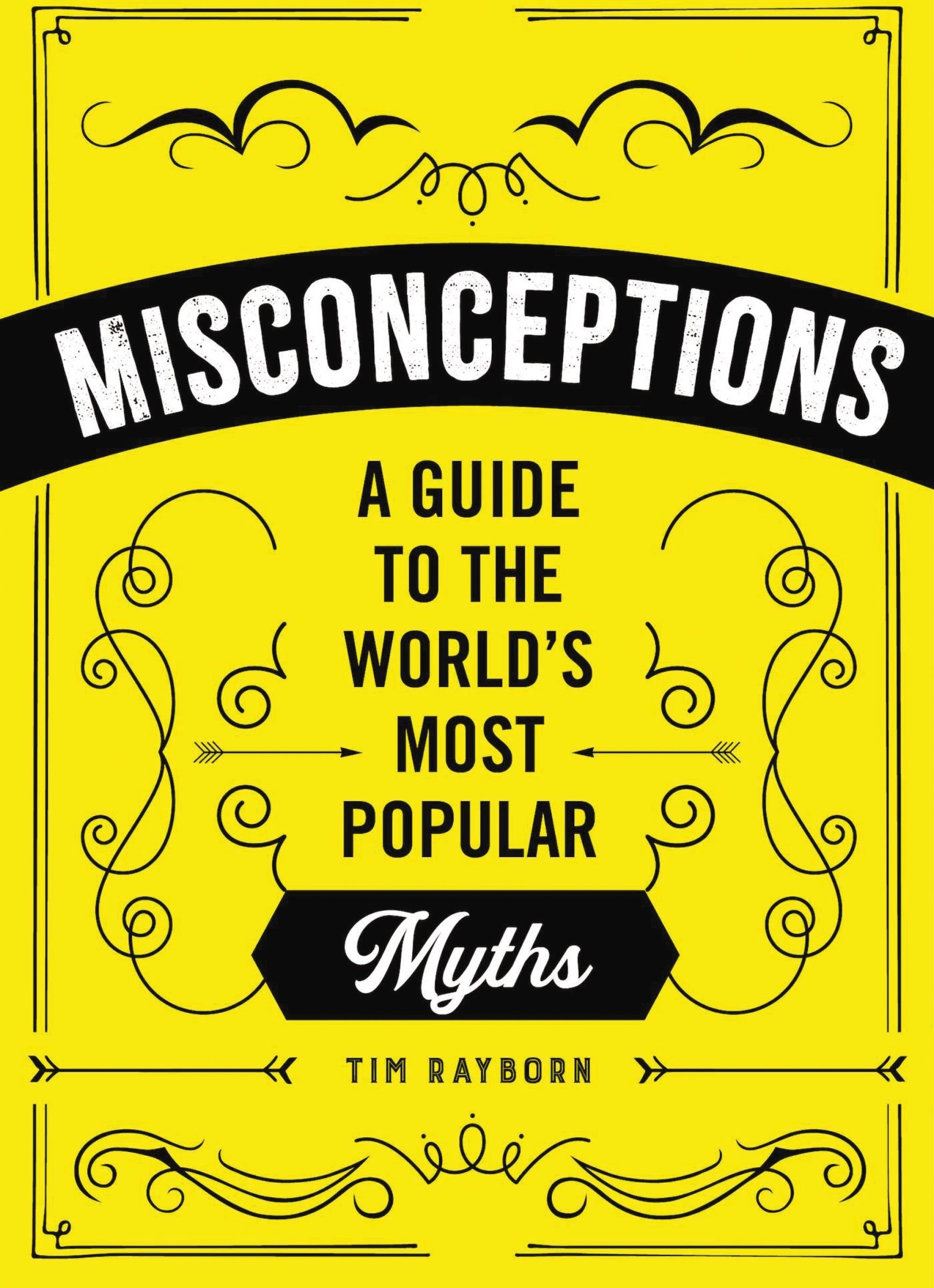 Misconceptions, Reference, Paperback, Tim Rayborn