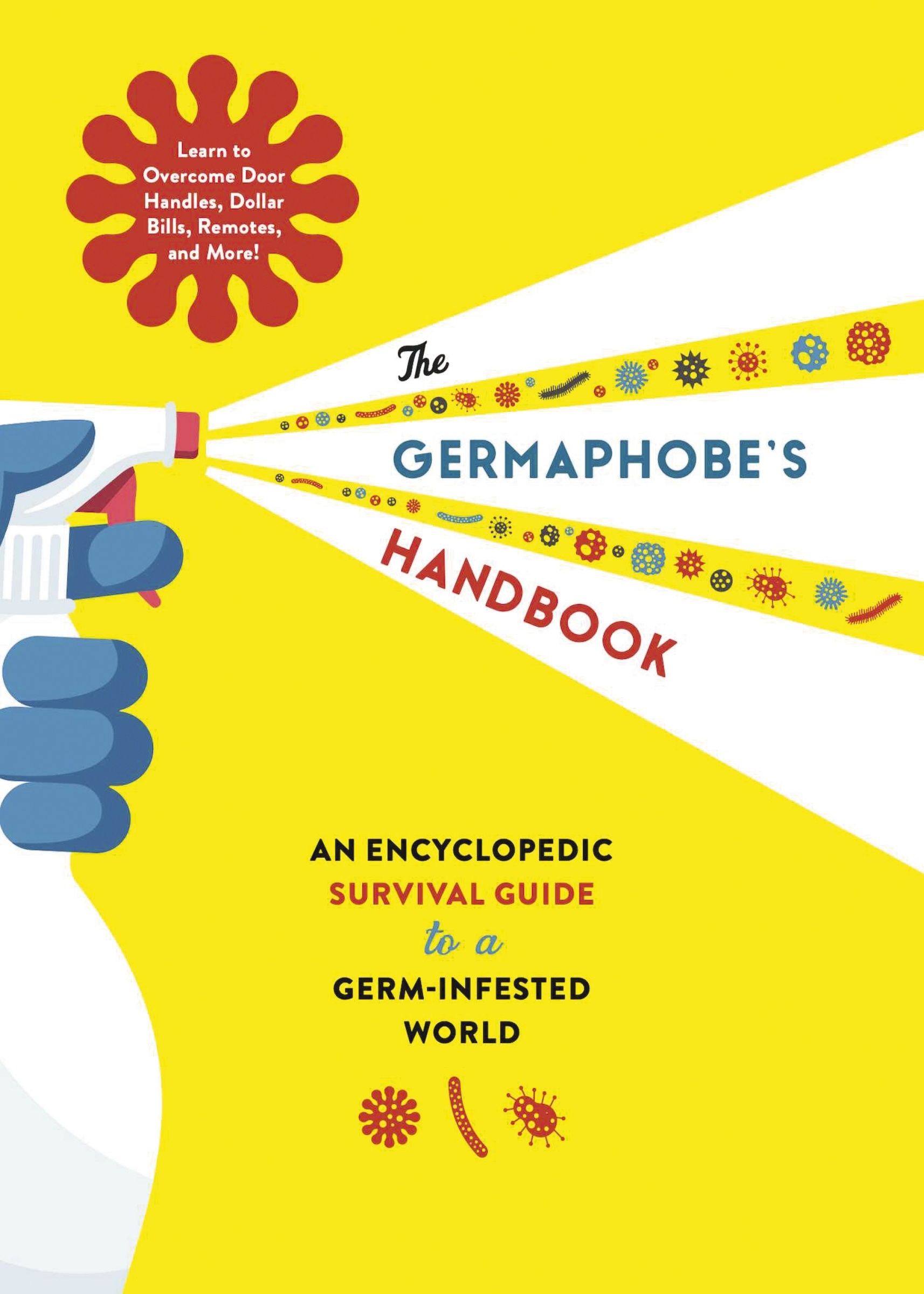 The Germaphobe's Handbook, Self-Improvement & Colouring, Hardback, Whalen Book Works