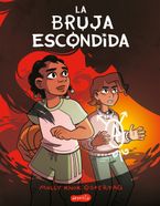 La bruja escondida (The Hidden Witch - Spanish edition) Paperback  by Molly Knox Ostertag