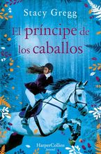 El príncipe de los caballos (Prince of ponies - Spanish Edition)