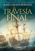 La travesía final (The final journey - Spanish Edition)