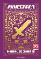 Manual de combate de Minecraft (Minecraft: Combat Handbook - Spanish Edition)