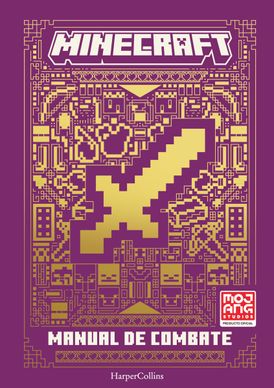 Manual de combate de Minecraft (Minecraft: Combat Handbook - Spanish Edition)