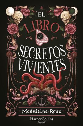 El libro de los secretos vivientes (The Book of Living Secrets - Spanish Edition