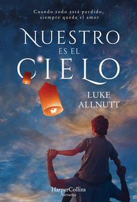 nuestro-es-el-cielo-we-own-the-sky-spanish-edition
