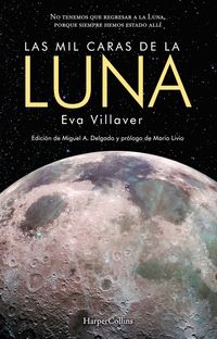las-mil-caras-de-la-luna-the-thousand-faces-of-the-moon-spanish-edition