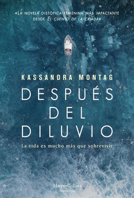 Después del diluvio (After the flood - Spanish Edition)