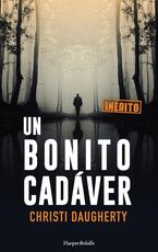 Un bonito cadáver (A beautiful corpse - Spanish Edition)