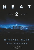 Heat 2 (Heat 2 - Spanish Edition) Paperback  by Michael Mann