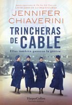 Trincheras de cable (Switchboard Soldiers - Spanish Edition)