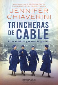 trincheras-de-cable-switchboard-soldiers-spanish-edition