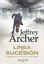 Línea de sucesión (Next in Line - Spanish Edition)